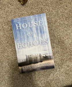 House of Echoes