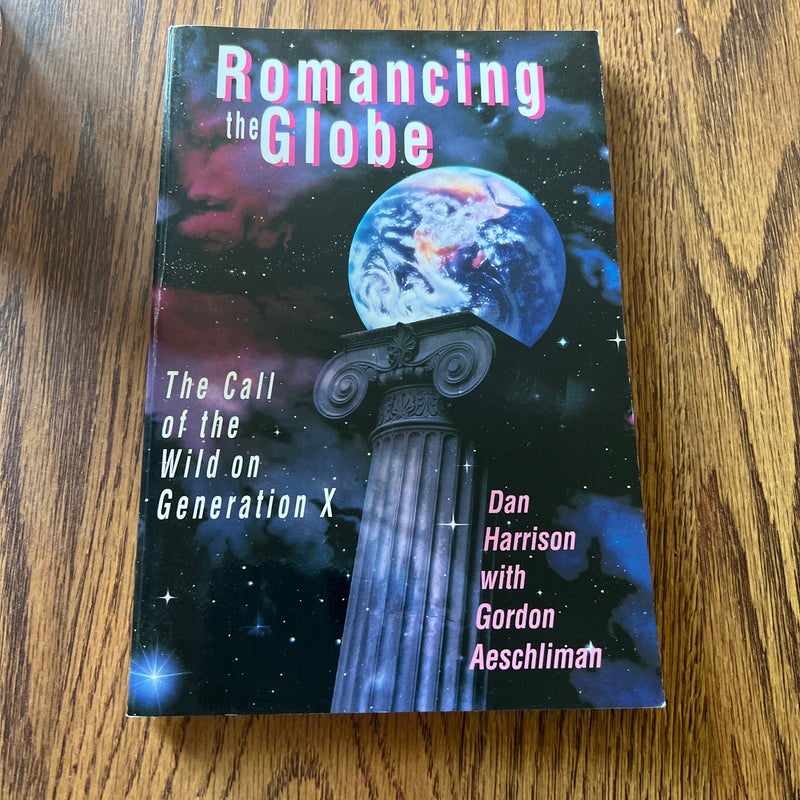 Romancing the Globe