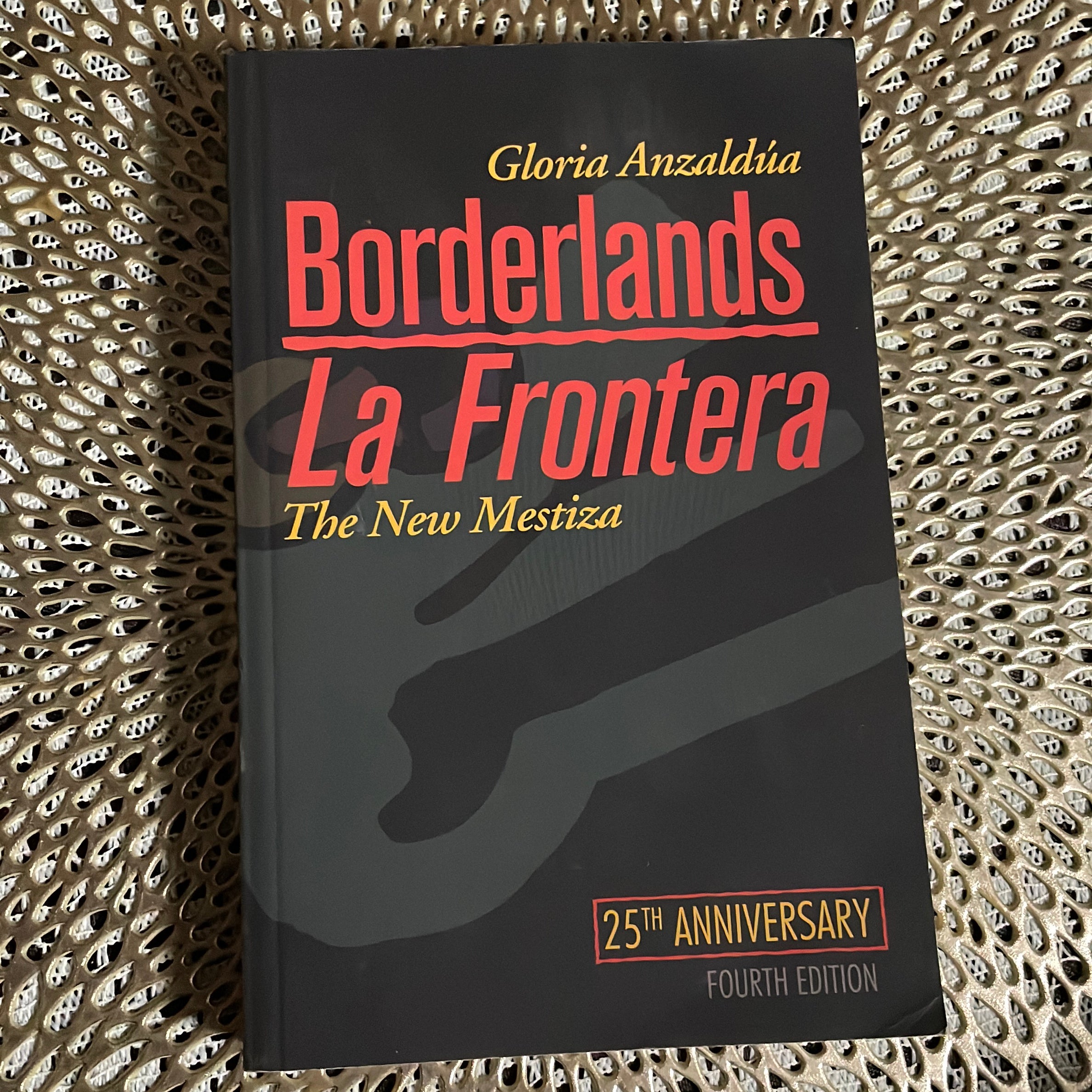 Borderlands / la Frontera