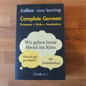 Easy Learning German Complete Grammar, Verbs and Vocabulary (3 Books in 1): Trusted Support for Learning (Collins Easy Learning)