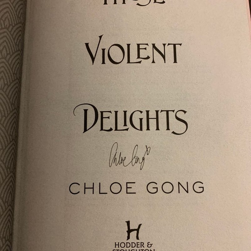 SIGNED These Violent Delights - FairyLoot Edition
