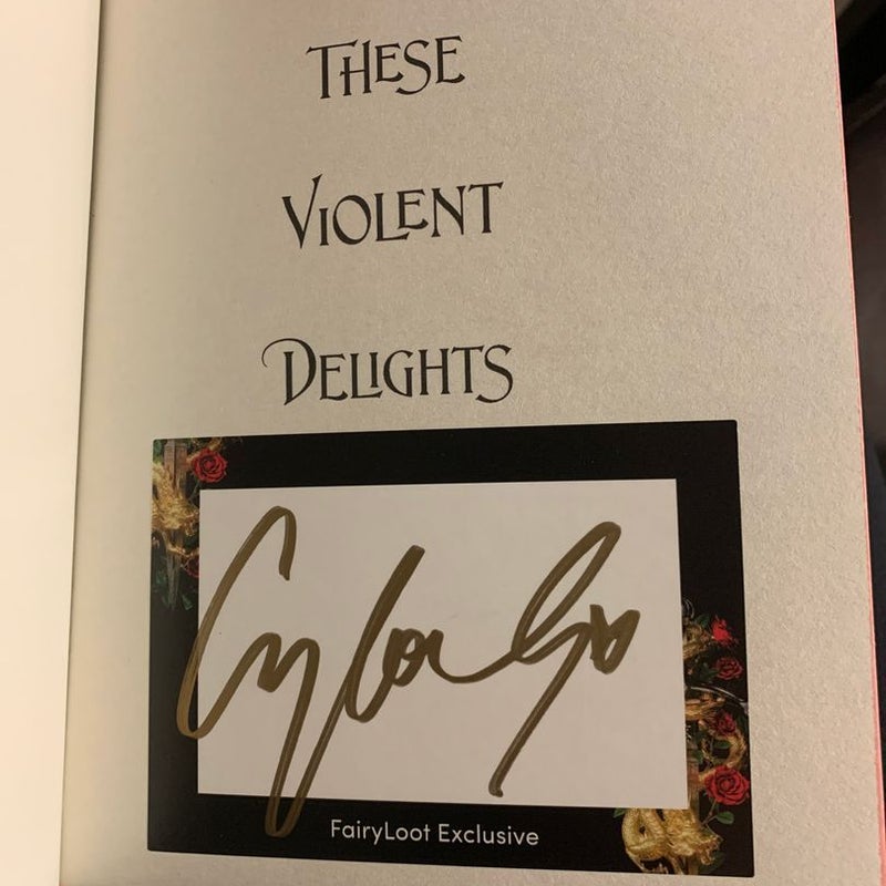 SIGNED These Violent Delights - FairyLoot Edition