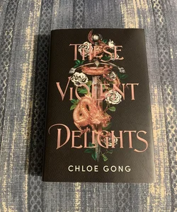 SIGNED These Violent Delights - FairyLoot Edition