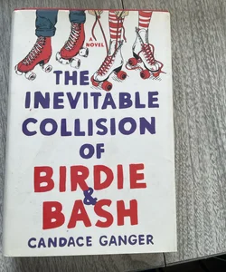The Inevitable Collision of Birdie and Bash