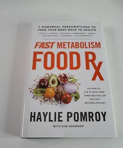 Fast Metabolism Food Rx