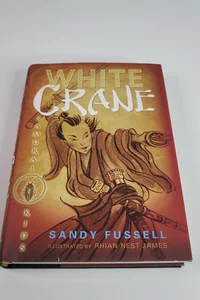 Samurai Kids #1: White Crane
