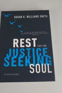 Rest for the Justice-Seeking Soul