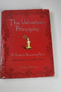 The Velveteen Principles