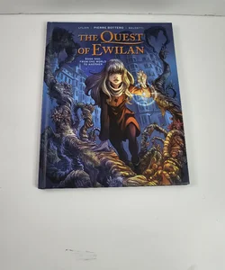 The Quest of Ewilan, Vol. 1: from One World to Another