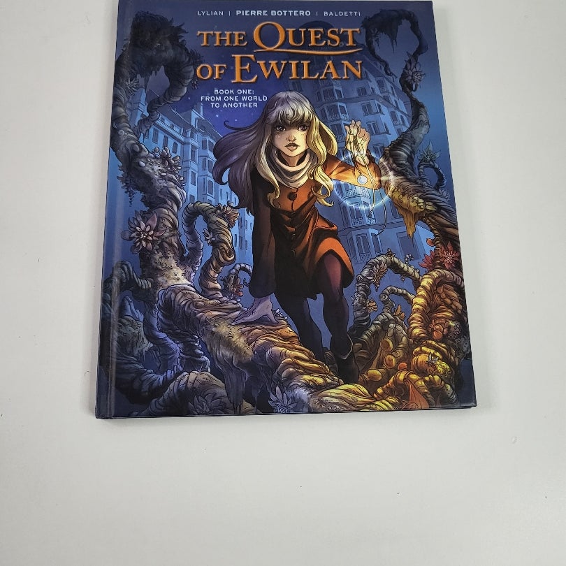 The Quest of Ewilan, Vol. 1: from One World to Another by Lylian ...