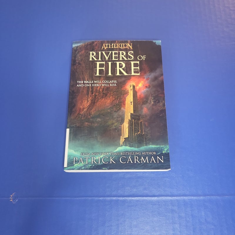 Atherton No. 2: Rivers of Fire