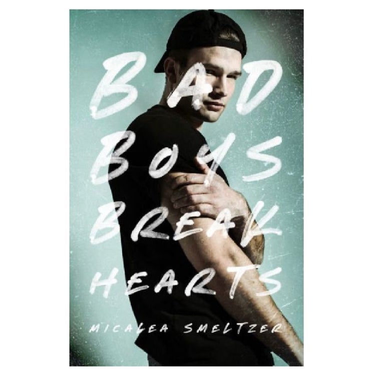 Bad Boys Break Hearts 