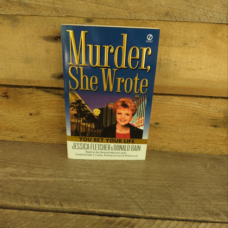 Murder, She Wrote: You Bet Your Life