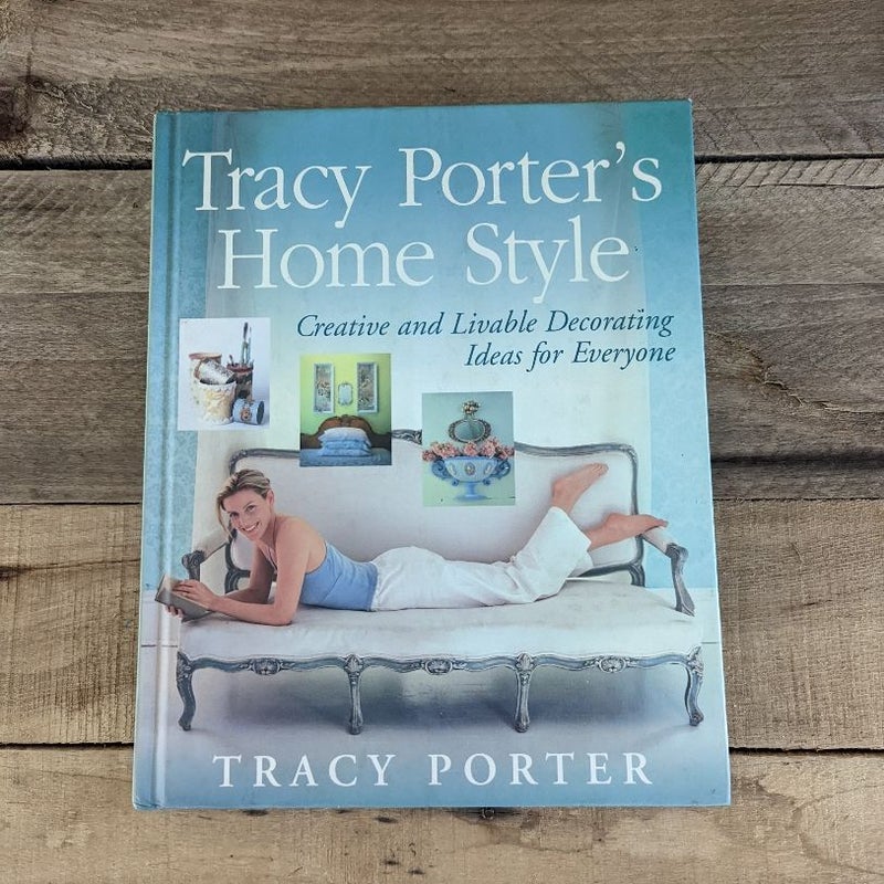 Tracy Porter's Home Style