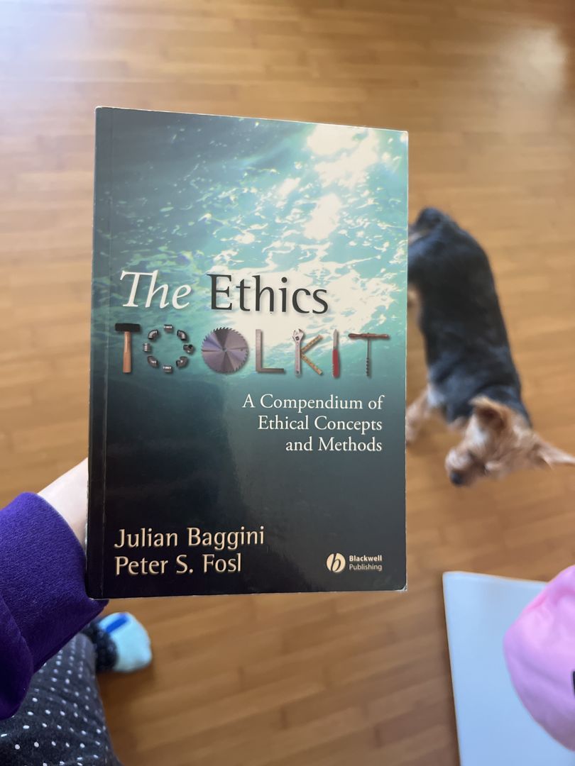 The Ethics Toolkit by Peter S. Fosl, Julian Baggini