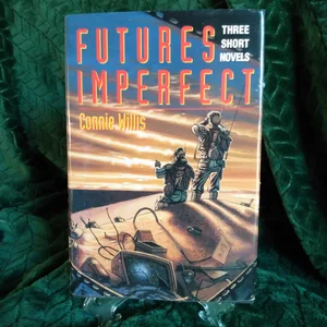 Futures Imperfect