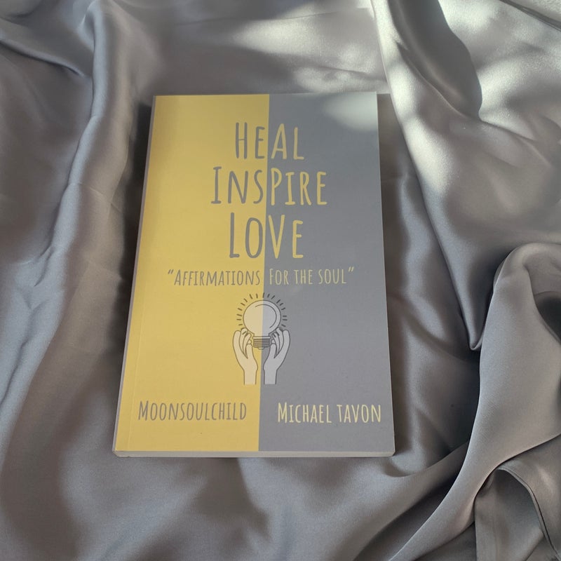 Heal Inspire Love