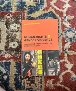 Human Rights and Gender Violence