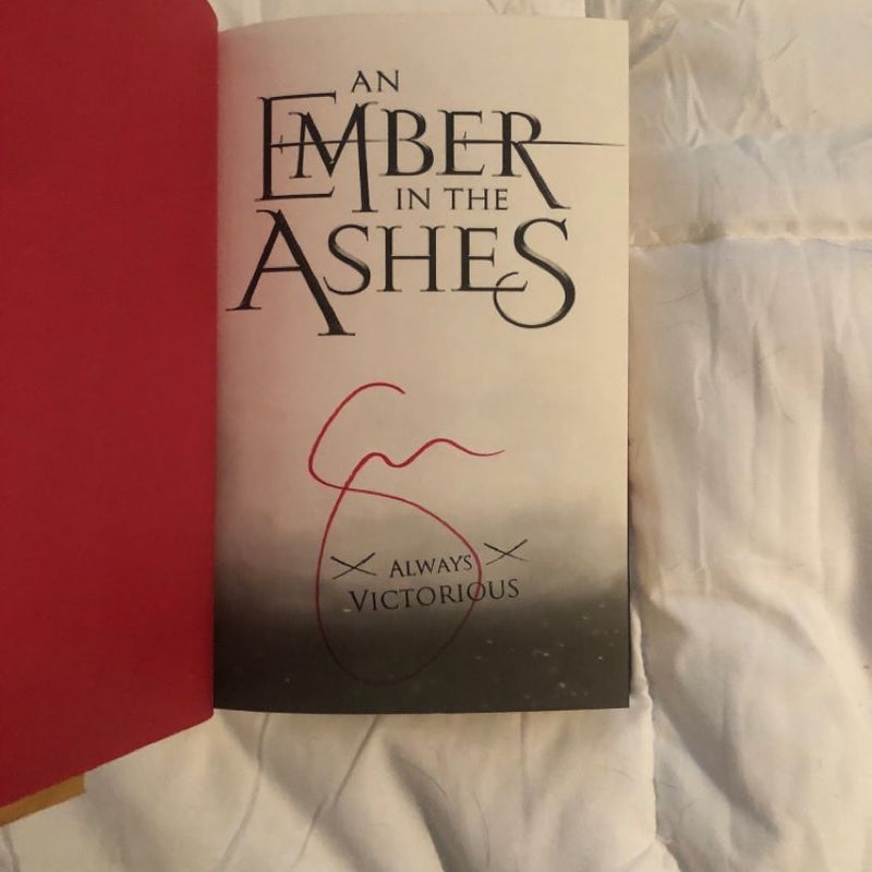 *SIGNED* An Ember in the Ashes 