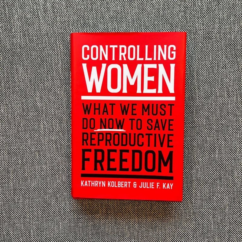Controlling Women