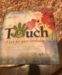 A Touch of Love for Your Birthday