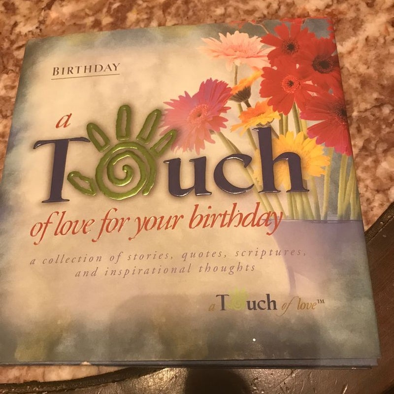 A Touch of Love for Your Birthday