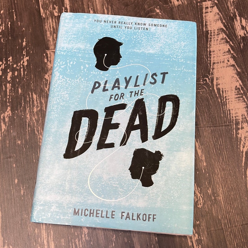 Playlist for the Dead