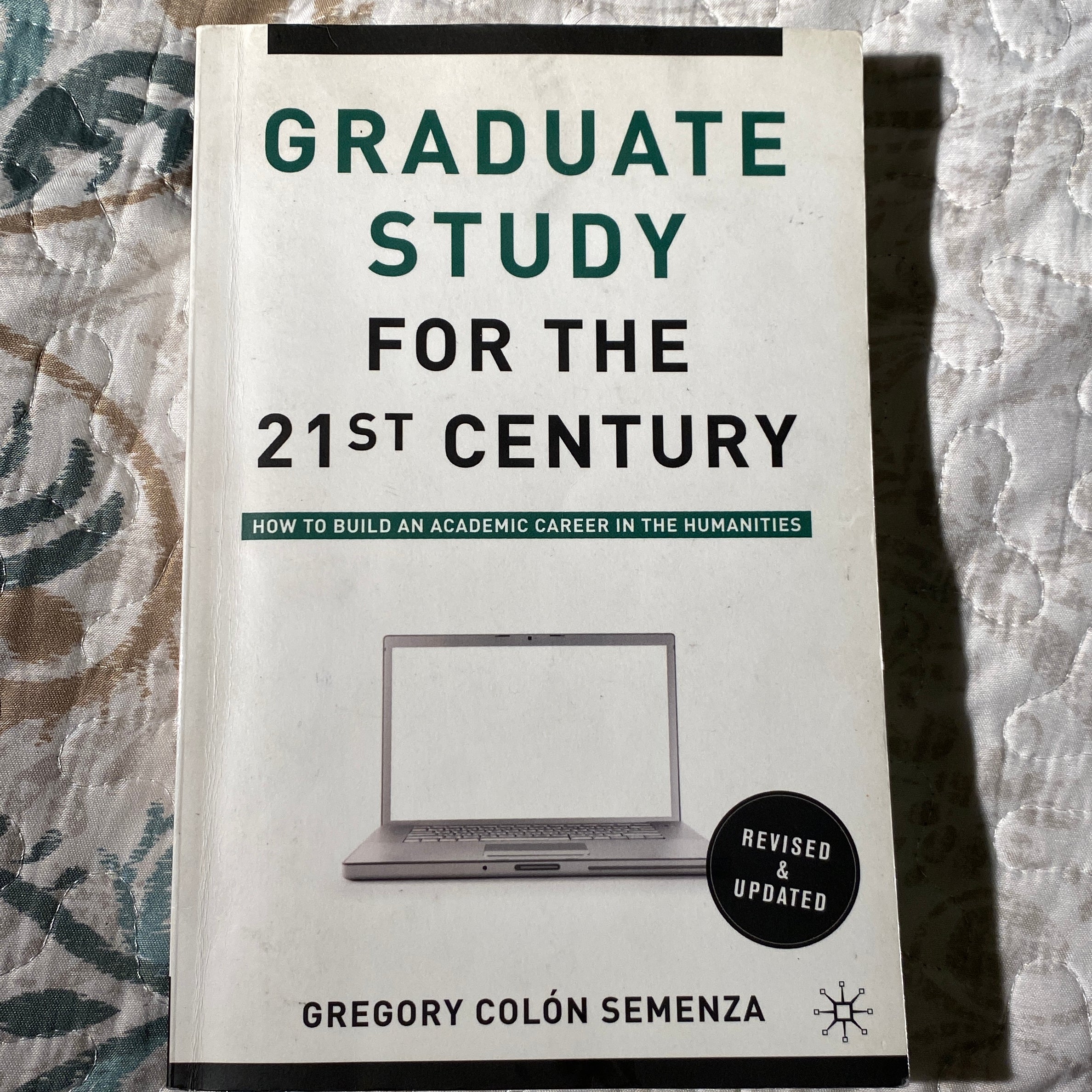 Graduate Study for the Twenty-First Century