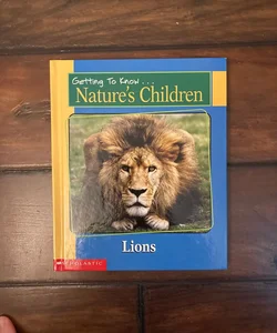 Getting to Know Nature’s Children