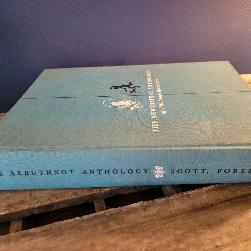 The Arbuthnot Anthology of Children's Literature 