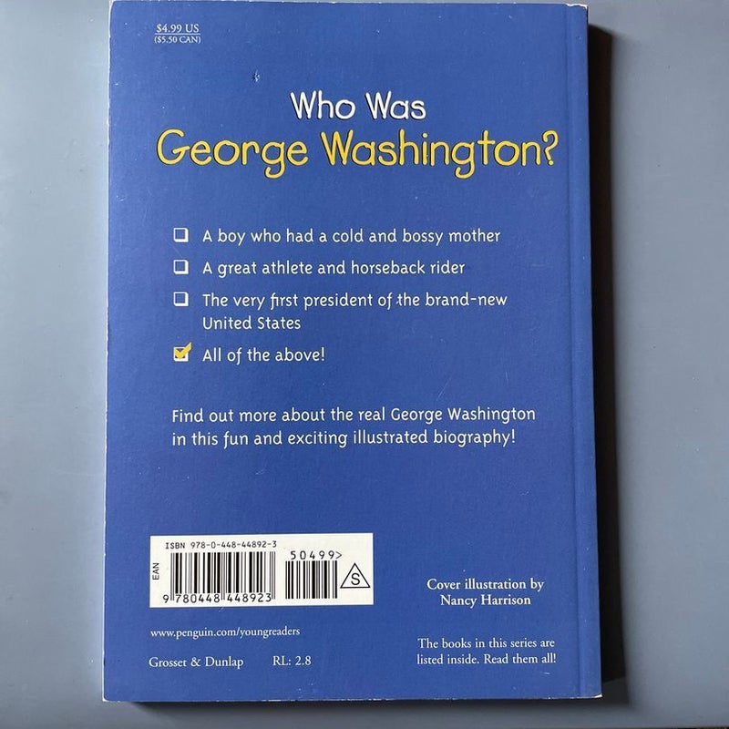 Who Was George Washington?