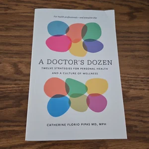 A Doctor's Dozen