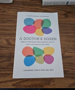 A Doctor's Dozen