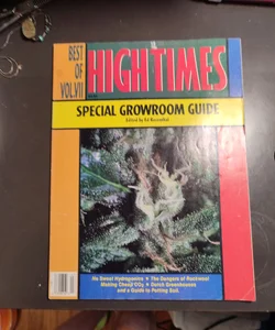 High Times Special Growroom Guide