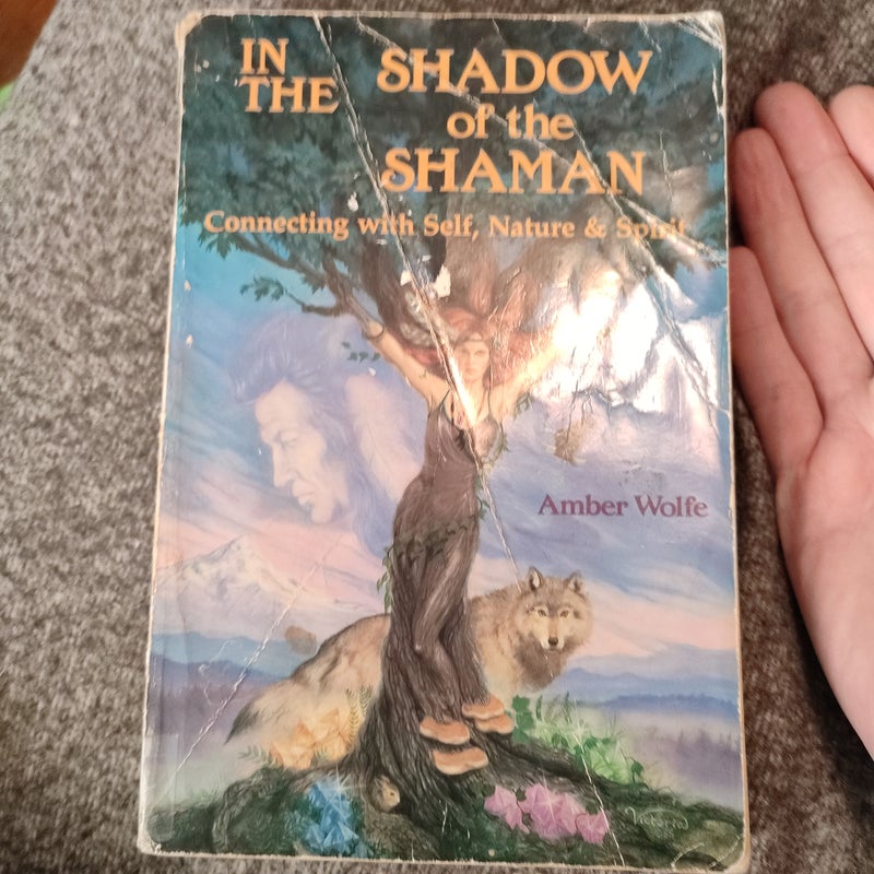 In the Shadow of the Shaman
