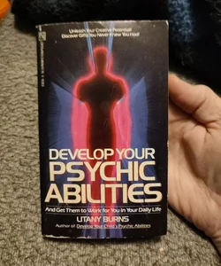 Develop your Psychic Abilities 