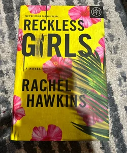 Reckless Girls