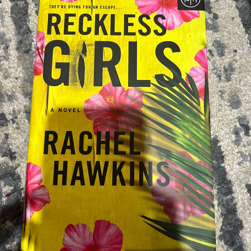 Reckless Girls