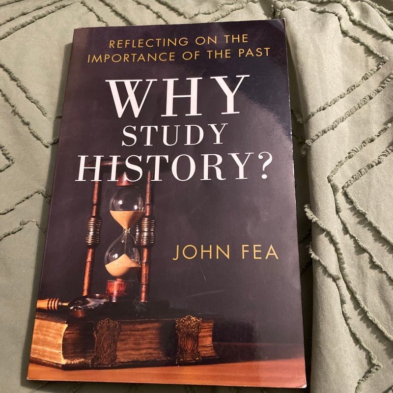 Why Study History?