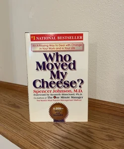 Who Moved My Cheese? 