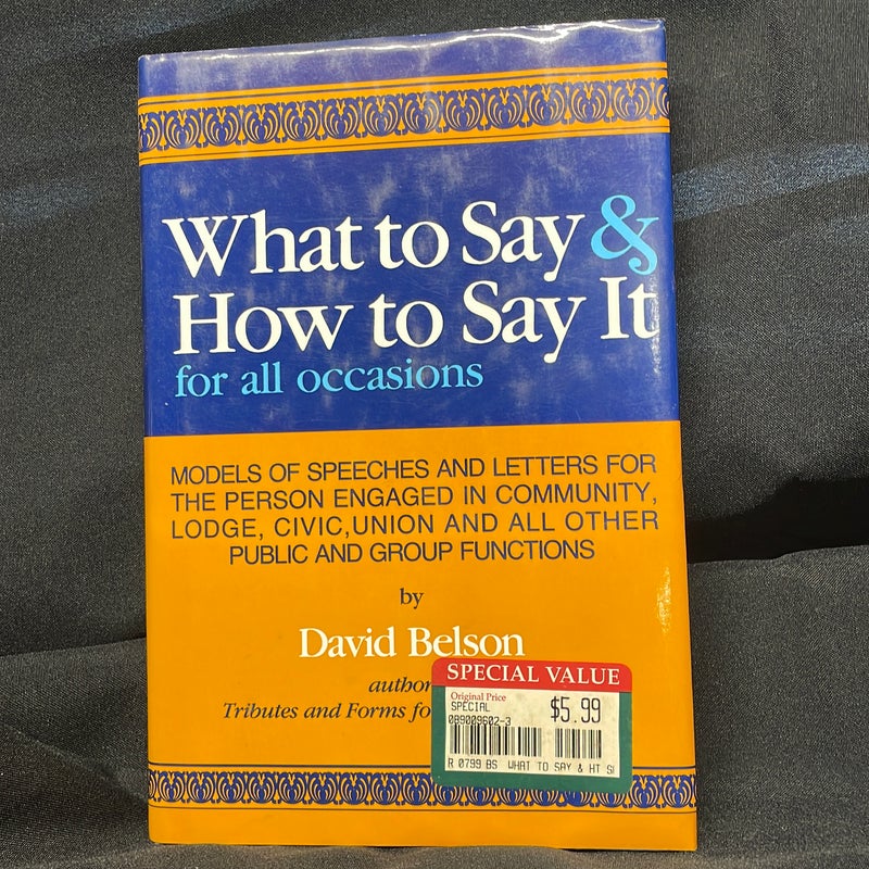 What to say and how to say it