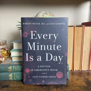 Every Minute Is a Day