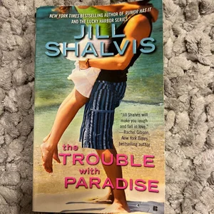 The Trouble with Paradise