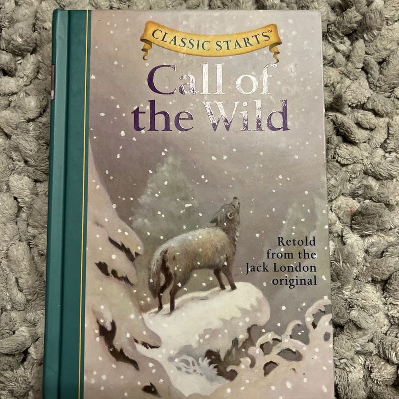 Classic Starts®: the Call of the Wild