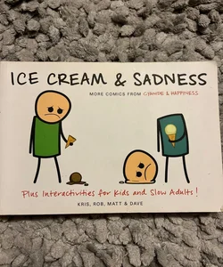 Ice Cream and Sadness