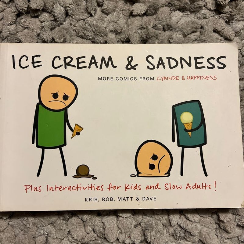 Ice Cream and Sadness