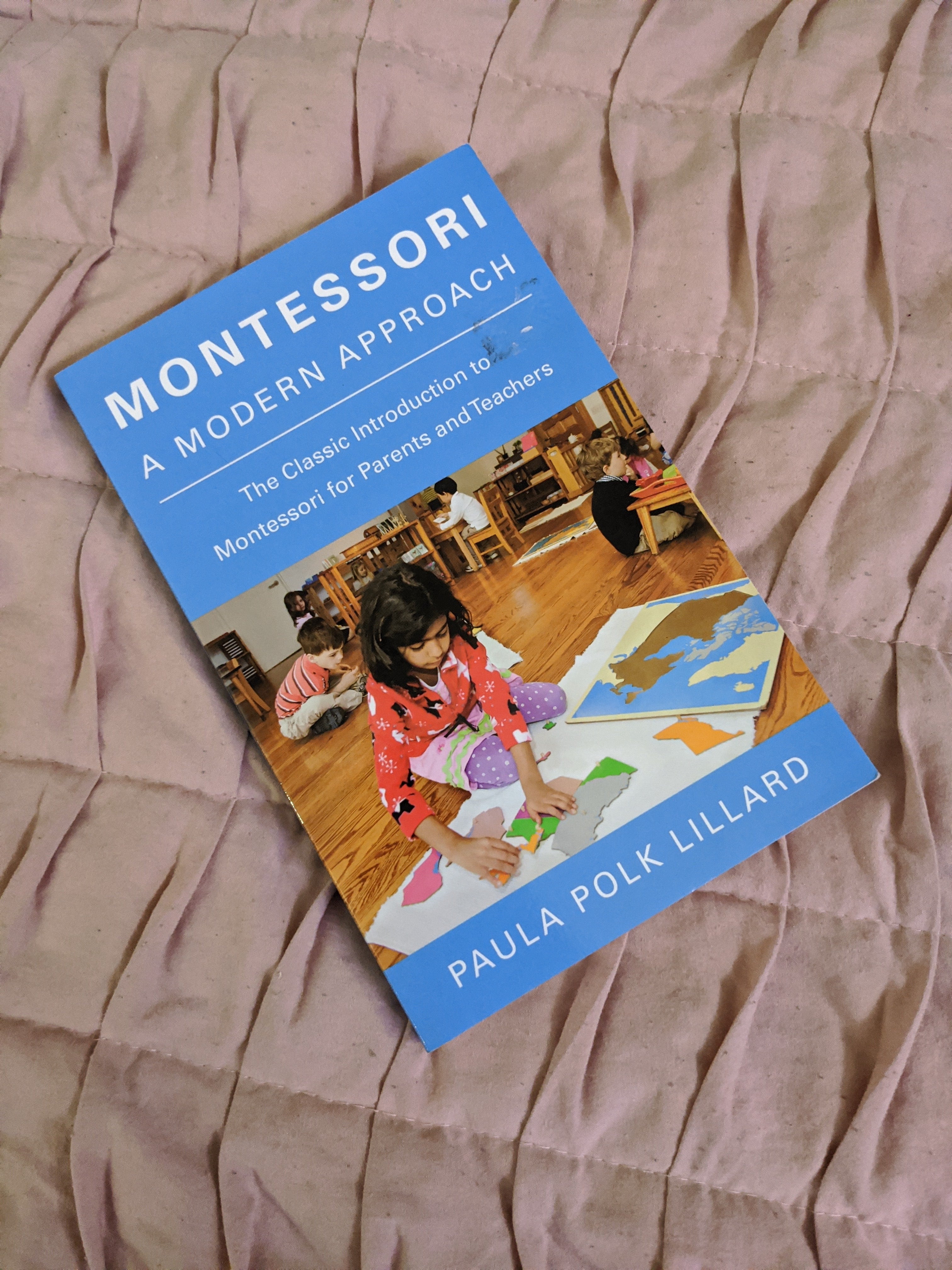 Montessori: a Modern Approach