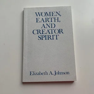 Women, Earth, and Creator Spirit