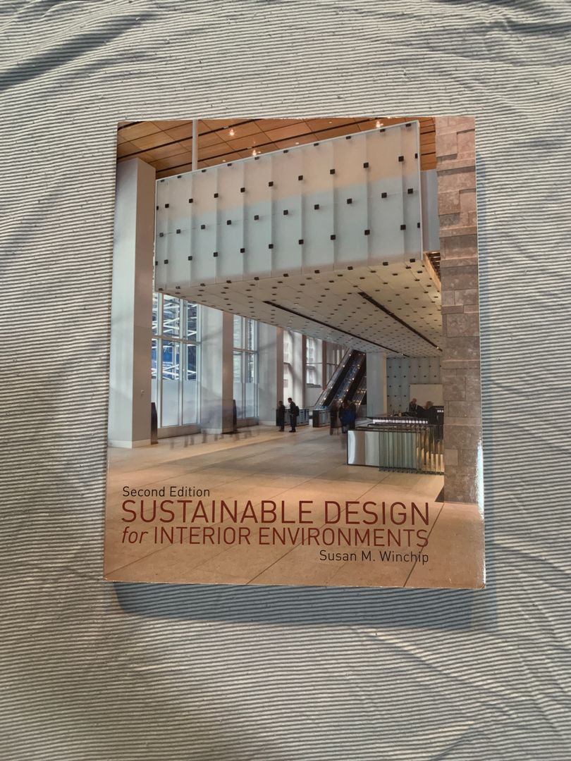 Sustainable Design for Interior Environments Second Edition