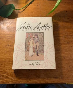 The Jane Austen Miscellany